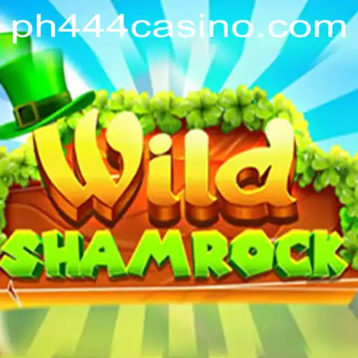Unveiling the Enchantment of WildShamrock: A New Gaming Adventure with PH444